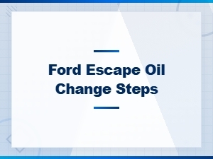 Ford Escape Oil Change Step-by-Step Guide